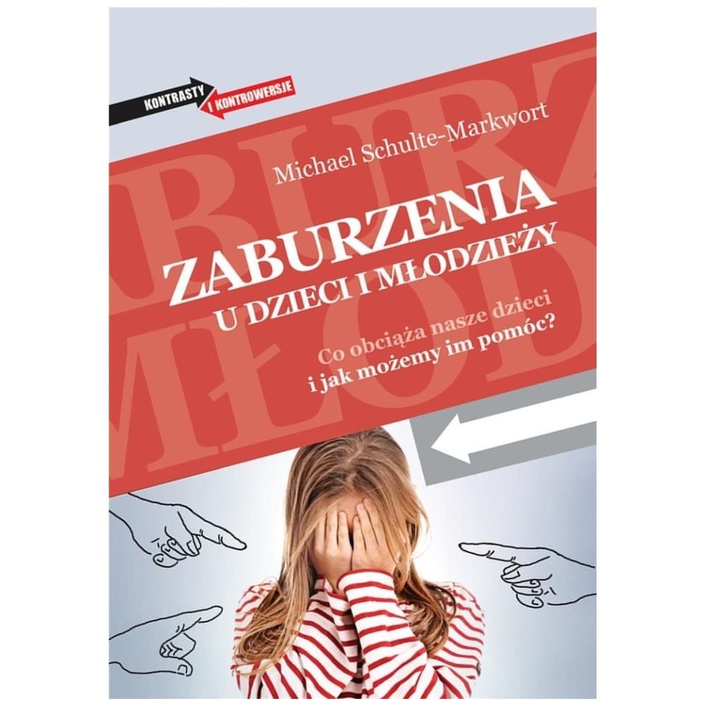 Zaburzenia u dzieci i młodzieży