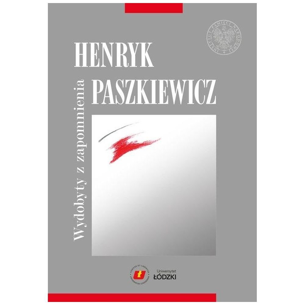 Henryk Paszkiewicz wydobyty z zapomnienia