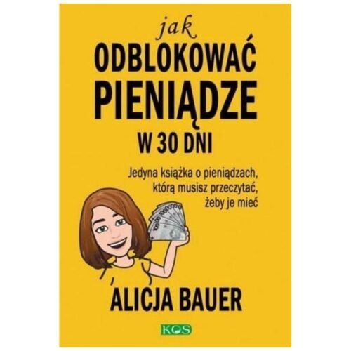 Jak odblokować pieniądze w 30 dni