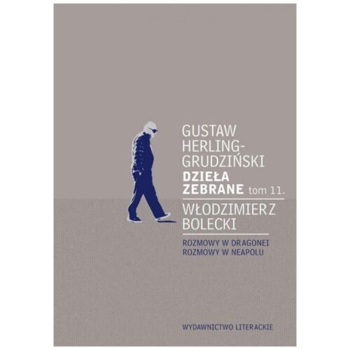 Dzieła zebrane T.11 Rozmowy w Dragonei..
