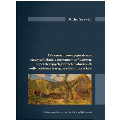 Odczasownikowe pejoratywne nazwy subiektów...