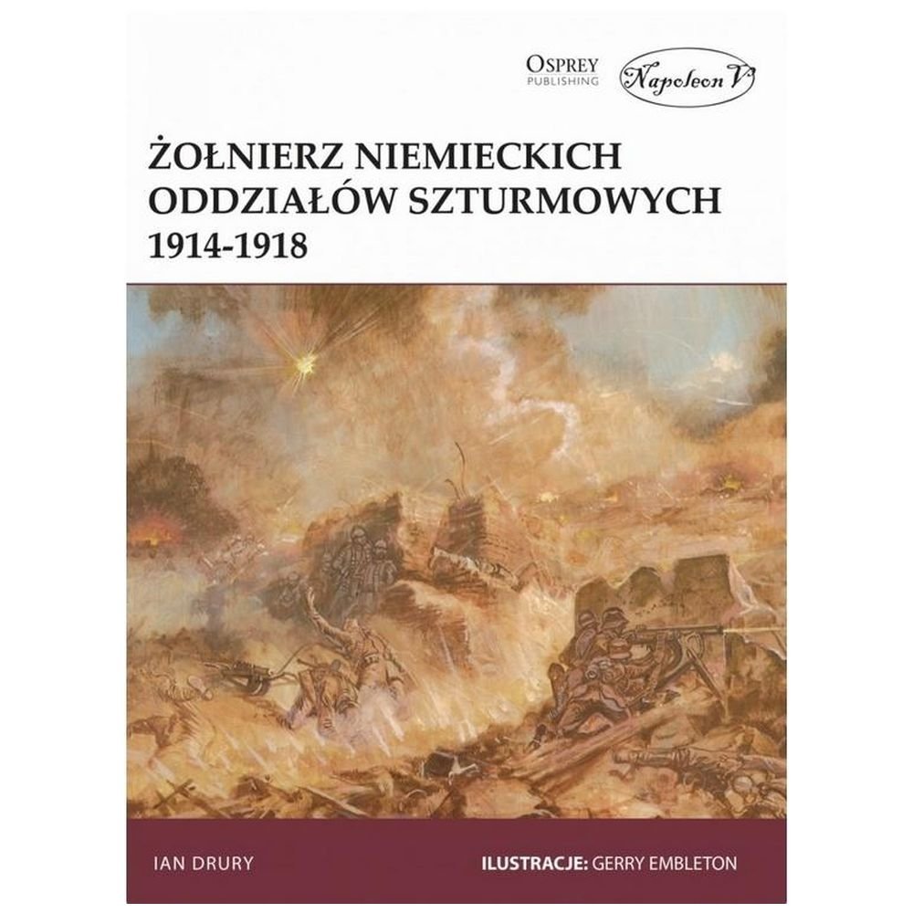 Żołnierz niemieckich oddziałów szturmowych 1914/18