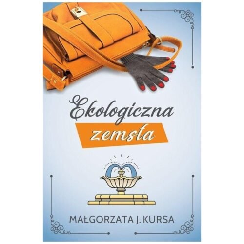 Ekologiczna zemsta