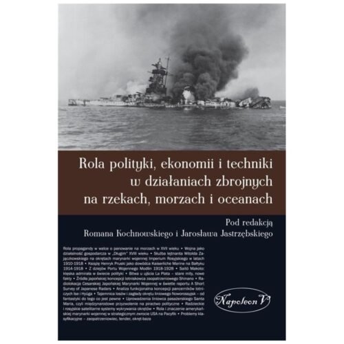 Rola polityki, ekonomii i techniki ...