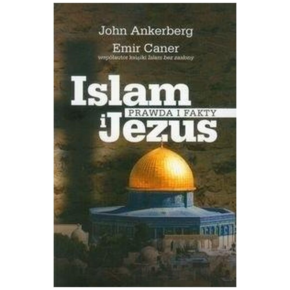 Islam i Jezus Prawda i fakty
