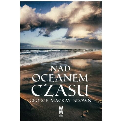 Nad oceanem czasu