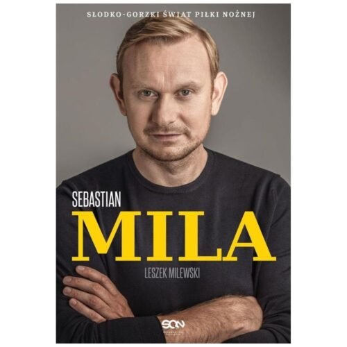 Sebastian Mila. Autobiografia