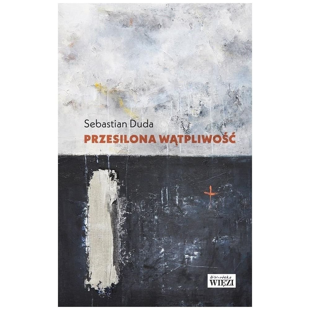 Przesilona wątpliwość