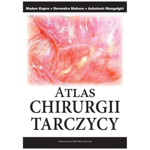 Atlas Chirurgii Tarczycy