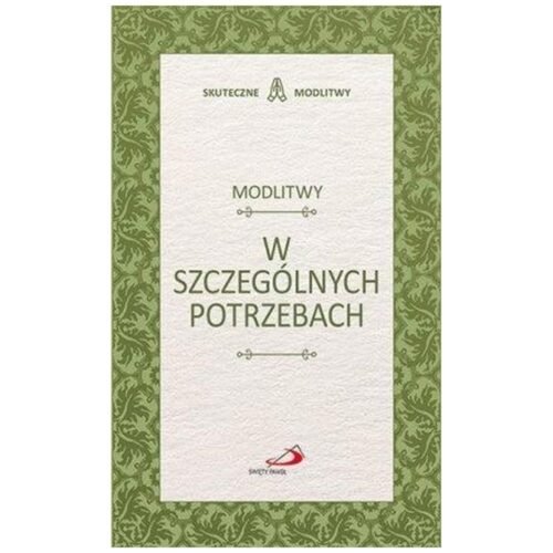 Modlitwy w szczególnych potrzebach