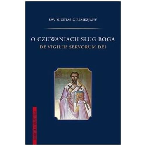 O czuwaniach sług Boga