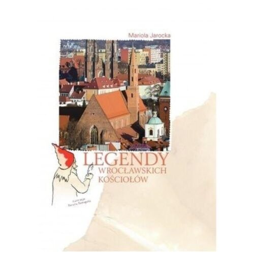 Legendy wrocławskich kościołów
