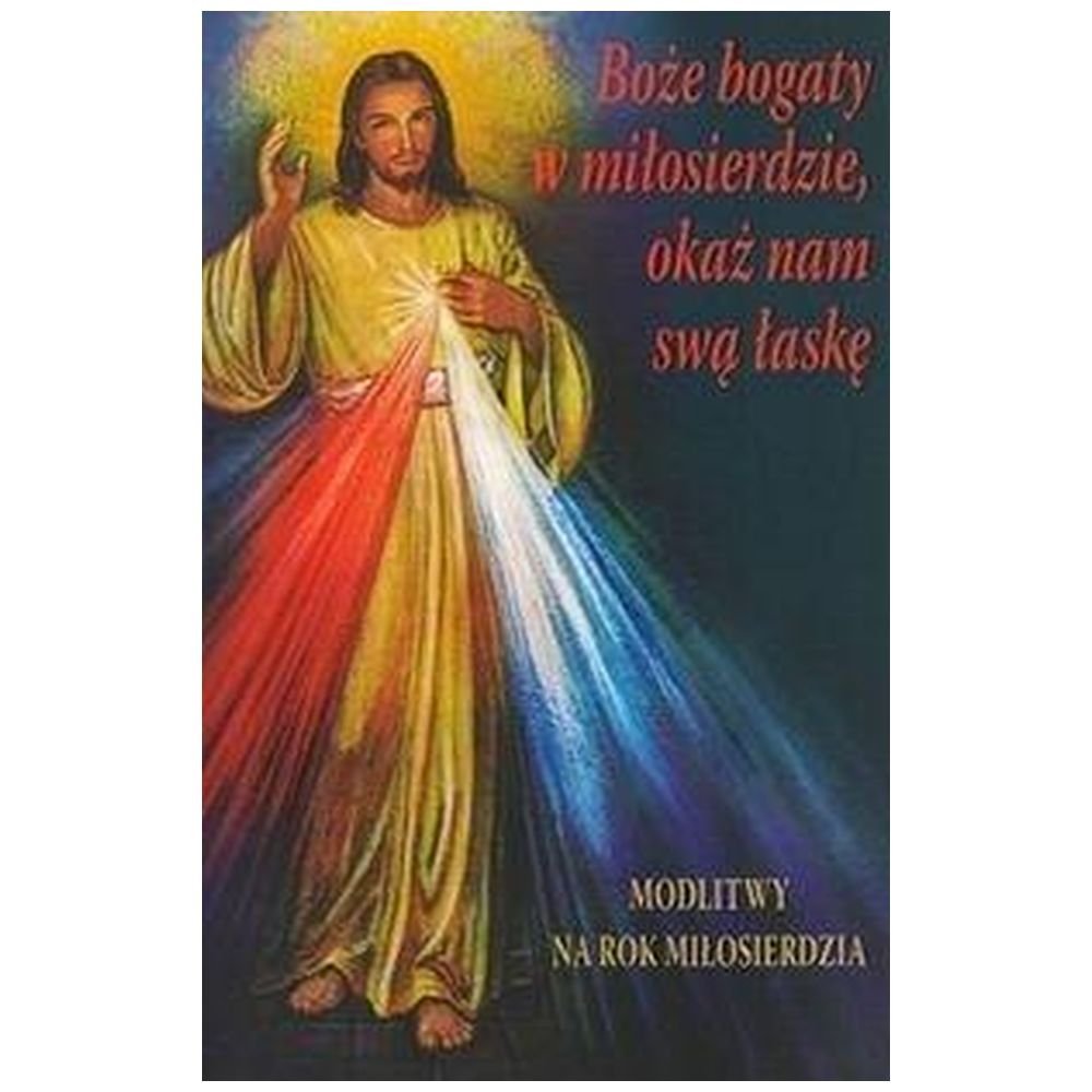 Boże bogaty w miłosierdzie, okaż nam swą łaskę