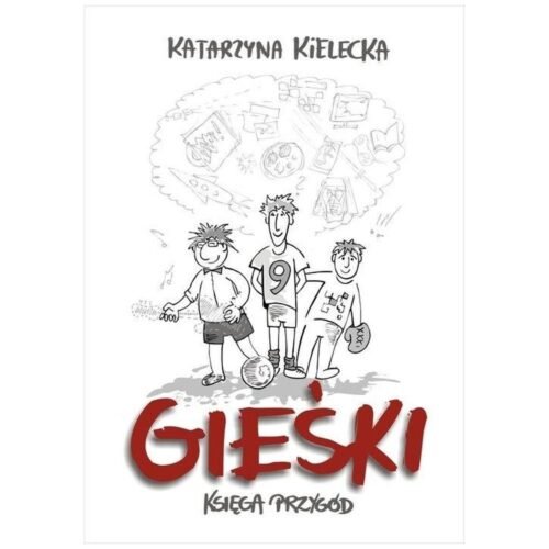 Gieśki. Księga przygód