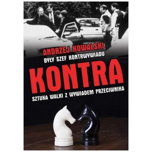 Kontra. Sztuka walki z wywiadem przeciwnika w.2019