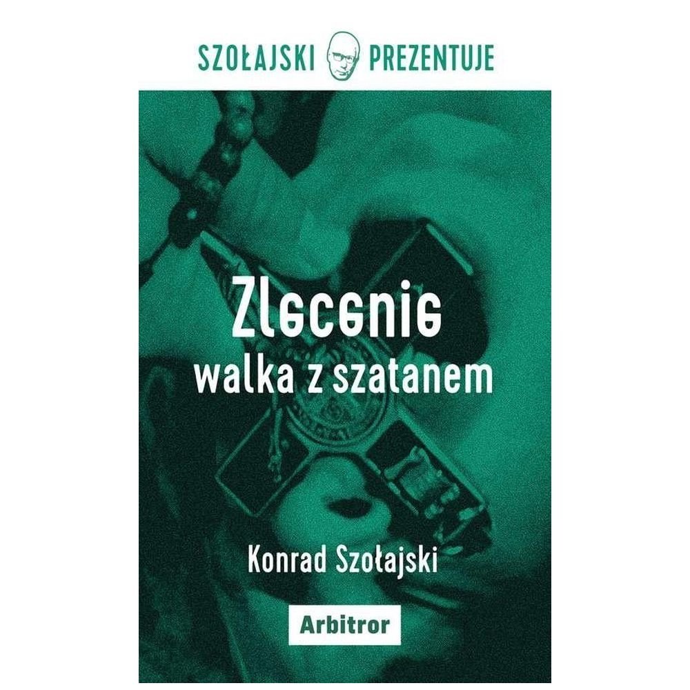 Zalecenie: walka z szatanem
