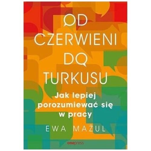 Od czerwieni do turkusu