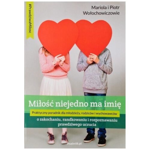 Miłość niejedno ma imię