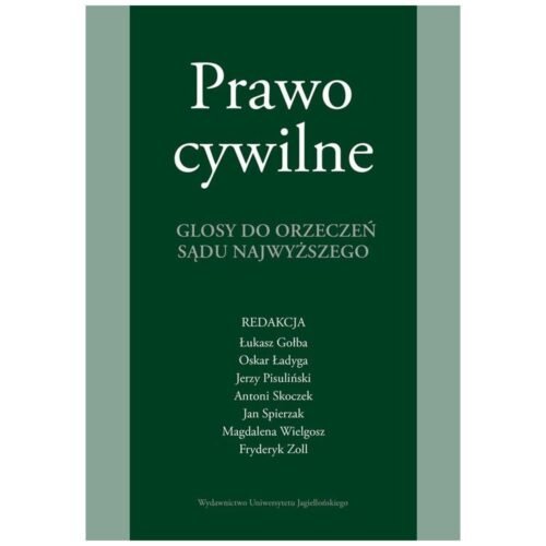 Prawo cywilne. Glosy do orzeczeń Sądu Najwyższego