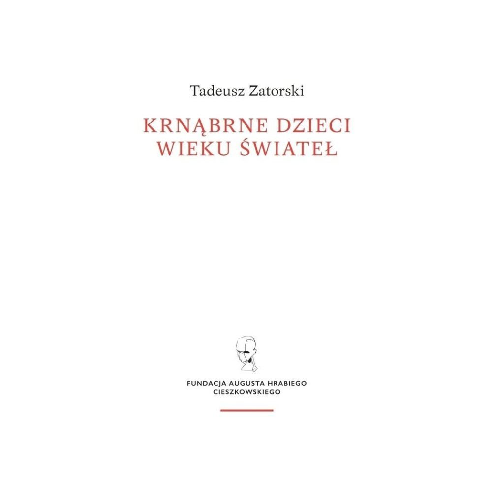 Krnąbrne dzieci wieku świateł