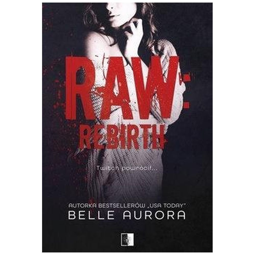 Raw Rebirth