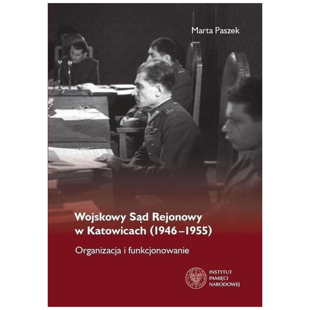 Wojskowy Sąd Rejonowy w Katowicach (1946-1955)