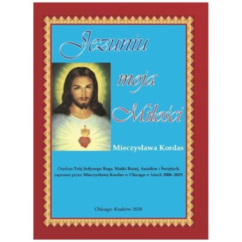 Jezuniu moja Miłości