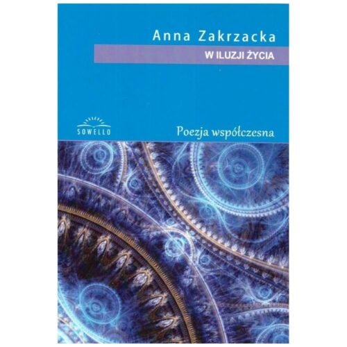 W iluzji życia