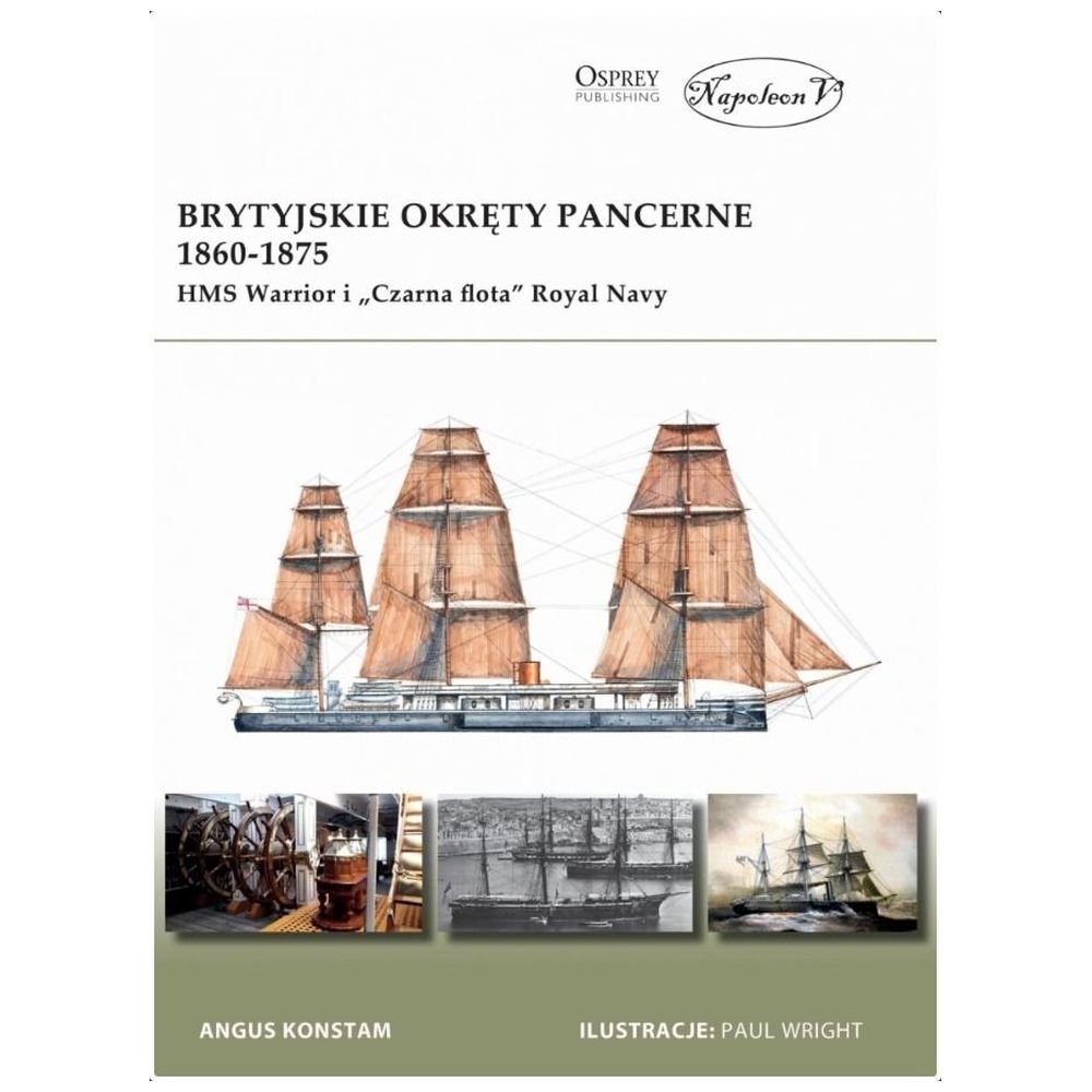 Brytyjskie okręty pancerne 1860-1875. HMS Warrior