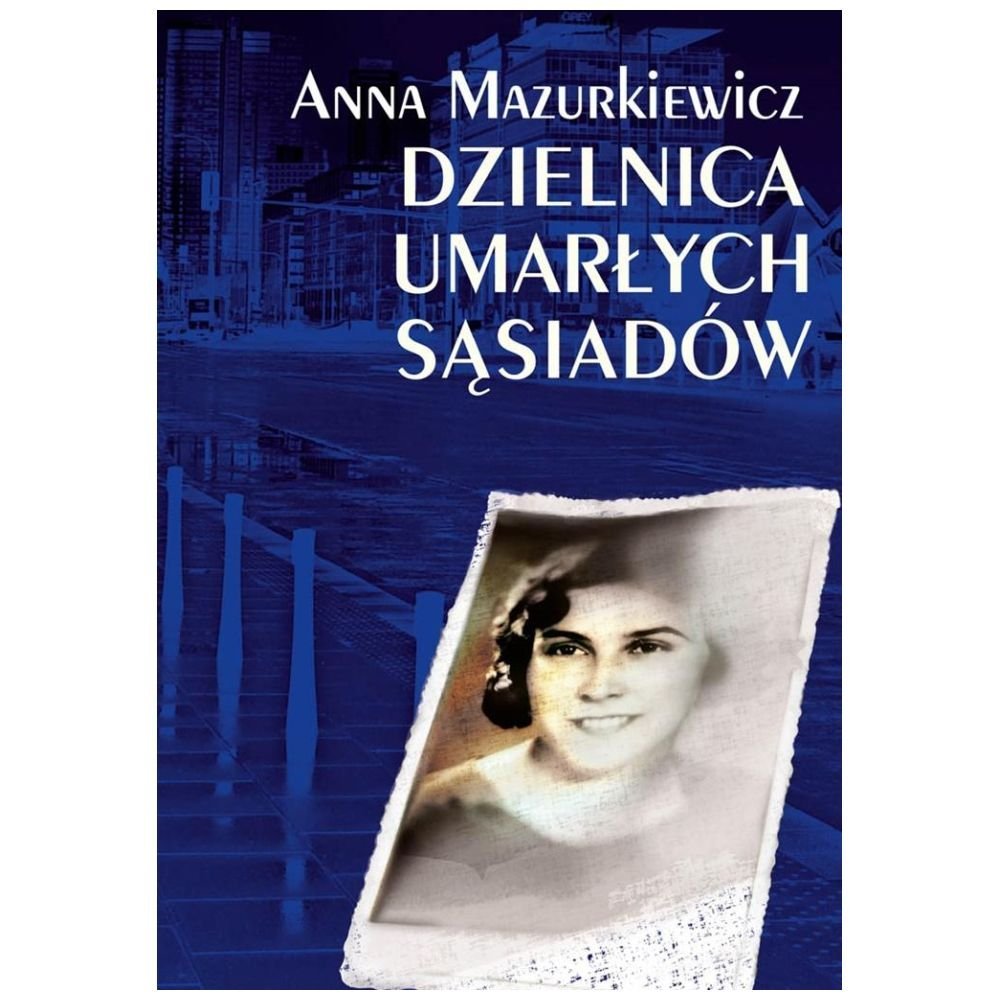 Dzielnica umarłych sąsiadów