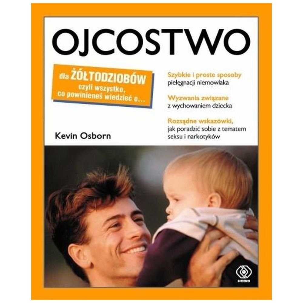 Ojcostwo dla żółtodziobów