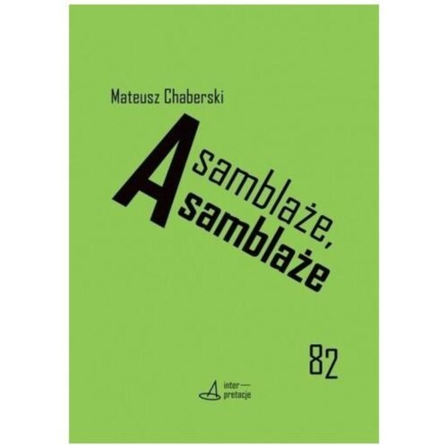 Asamblaże, asamblaże