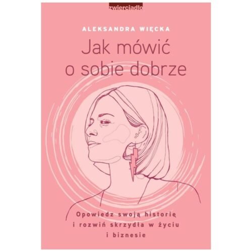 Jak mówić o sobie dobrze