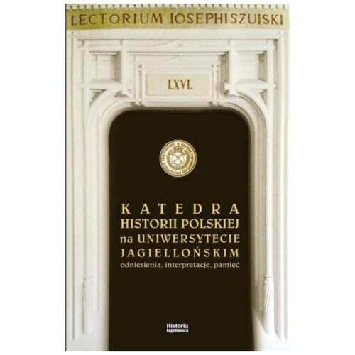 Katedra Historii Polskiej na UJ