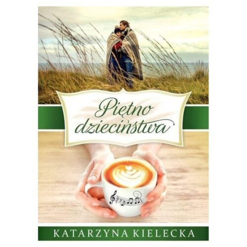Rawiccy T.2 Piętno dzieciństwa