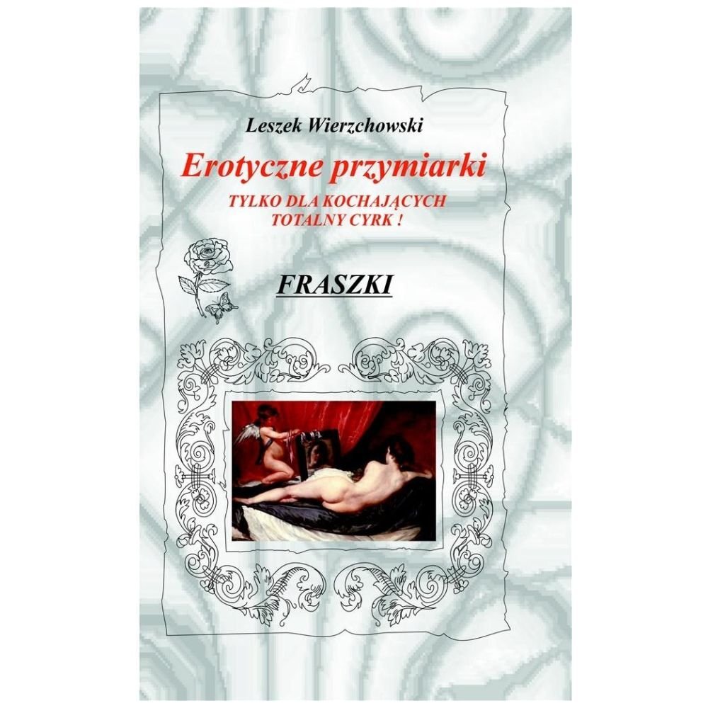 Erotyczne przymiarki. Tylko dla kochających