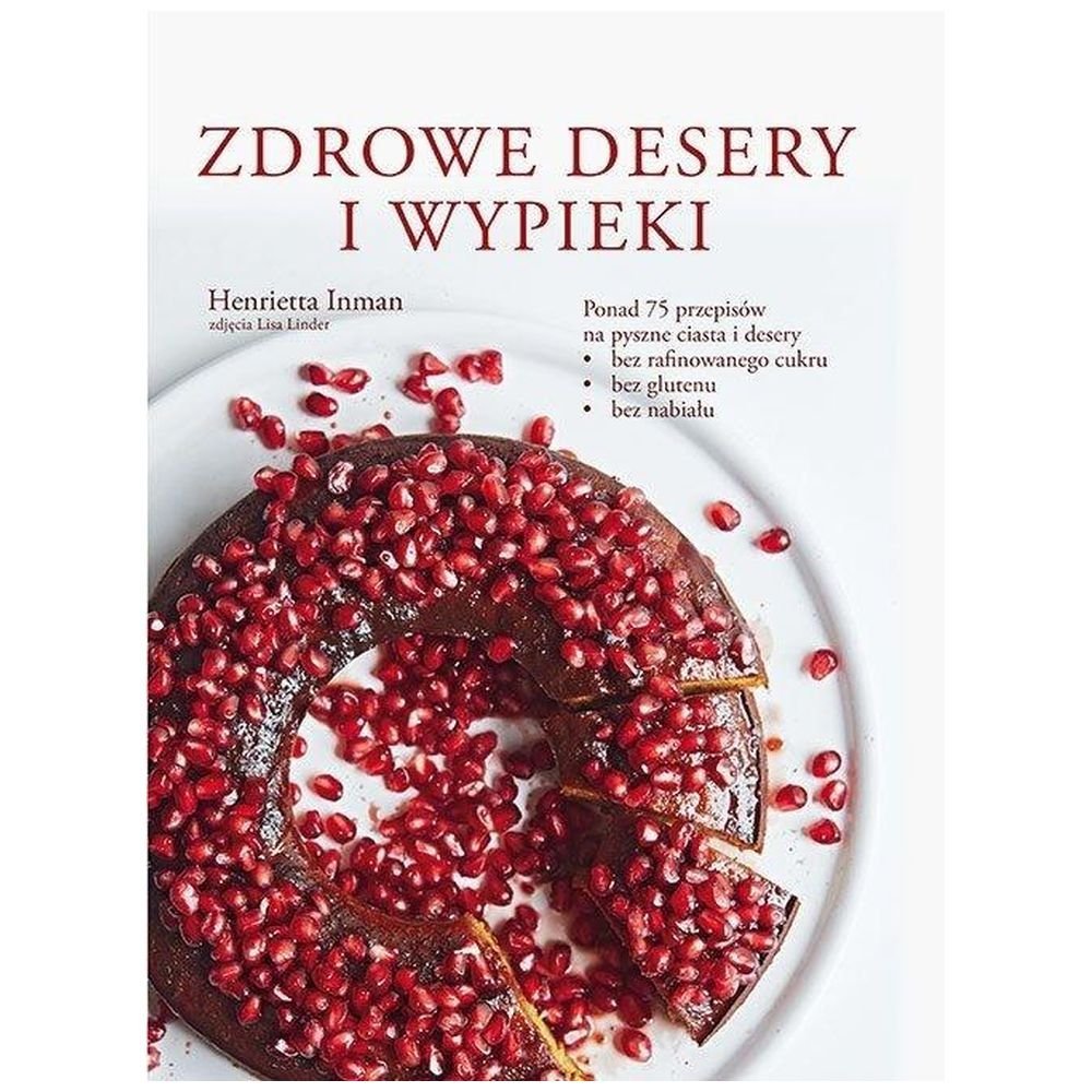 Zdrowe desery i wypieki
