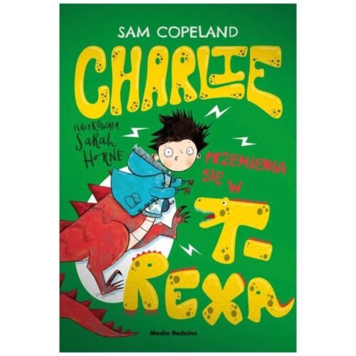 Charlie przemienia się w T-Rexa