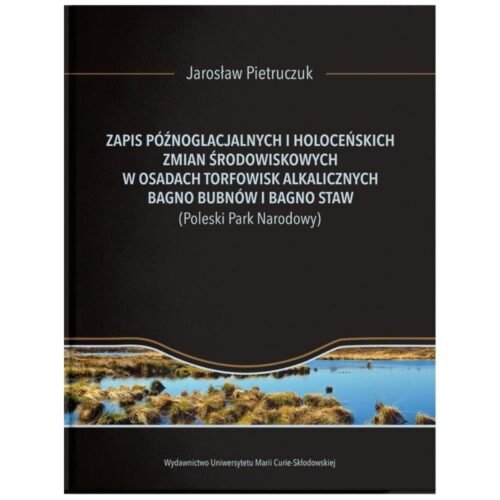 Zapis późnoglacjalnych i holoceńskich zmian...