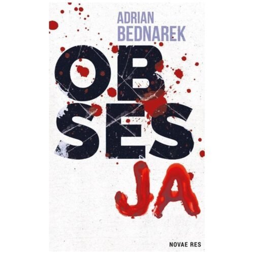 Obsesja. Oskar Blajer. Tom II
