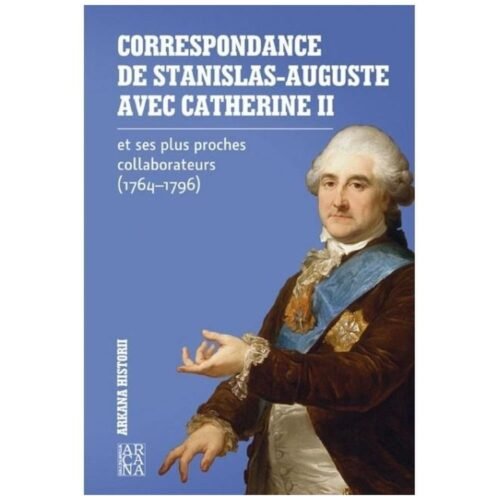 Correspondance de Stanislas - Auguste..