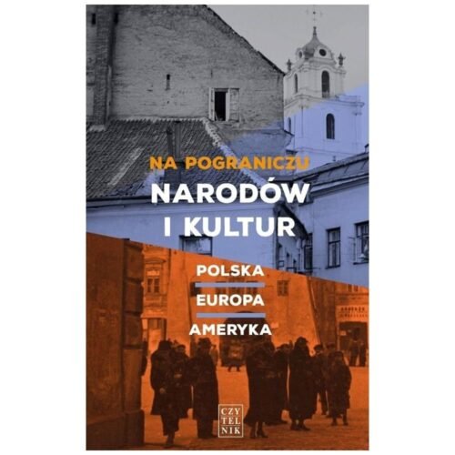 Na pograniczu narodów i kultur