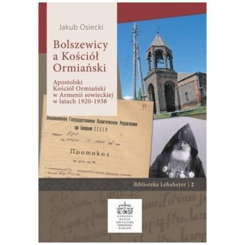 Bolszewicy a Kościół Ormiański