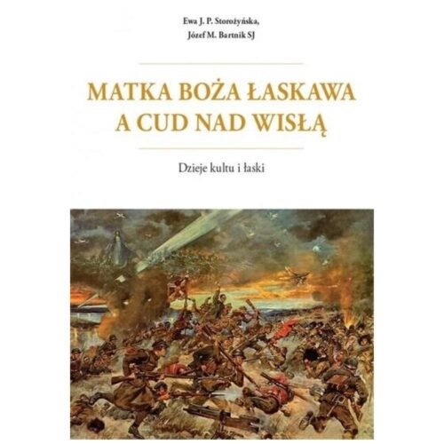 Matka Boża Łaskawa a cud nad Wisłą