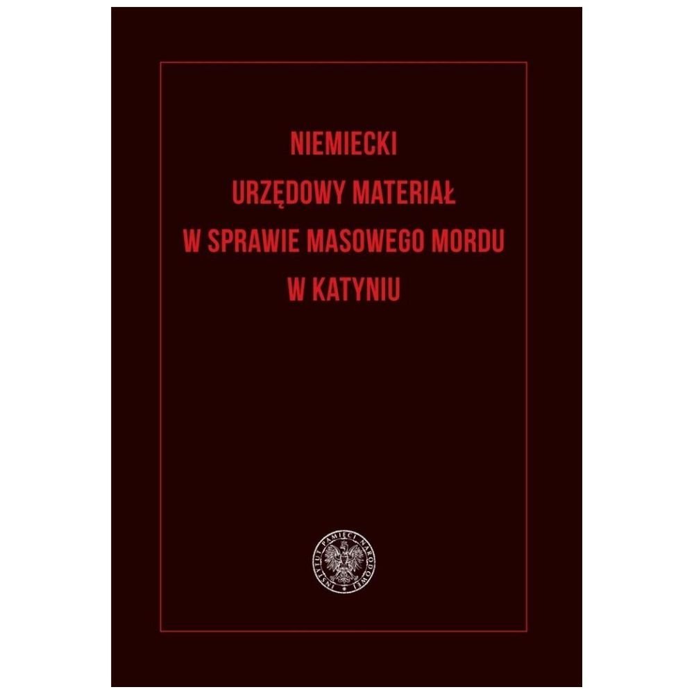 Niemiecki urzędowy materiał w sprawie masowego...
