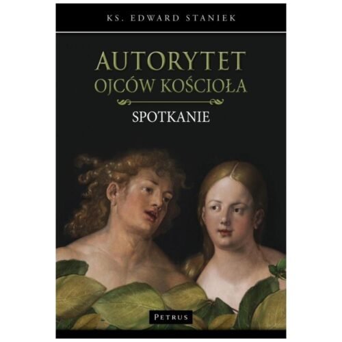 Autorytet ojców kościoła. Spotkanie