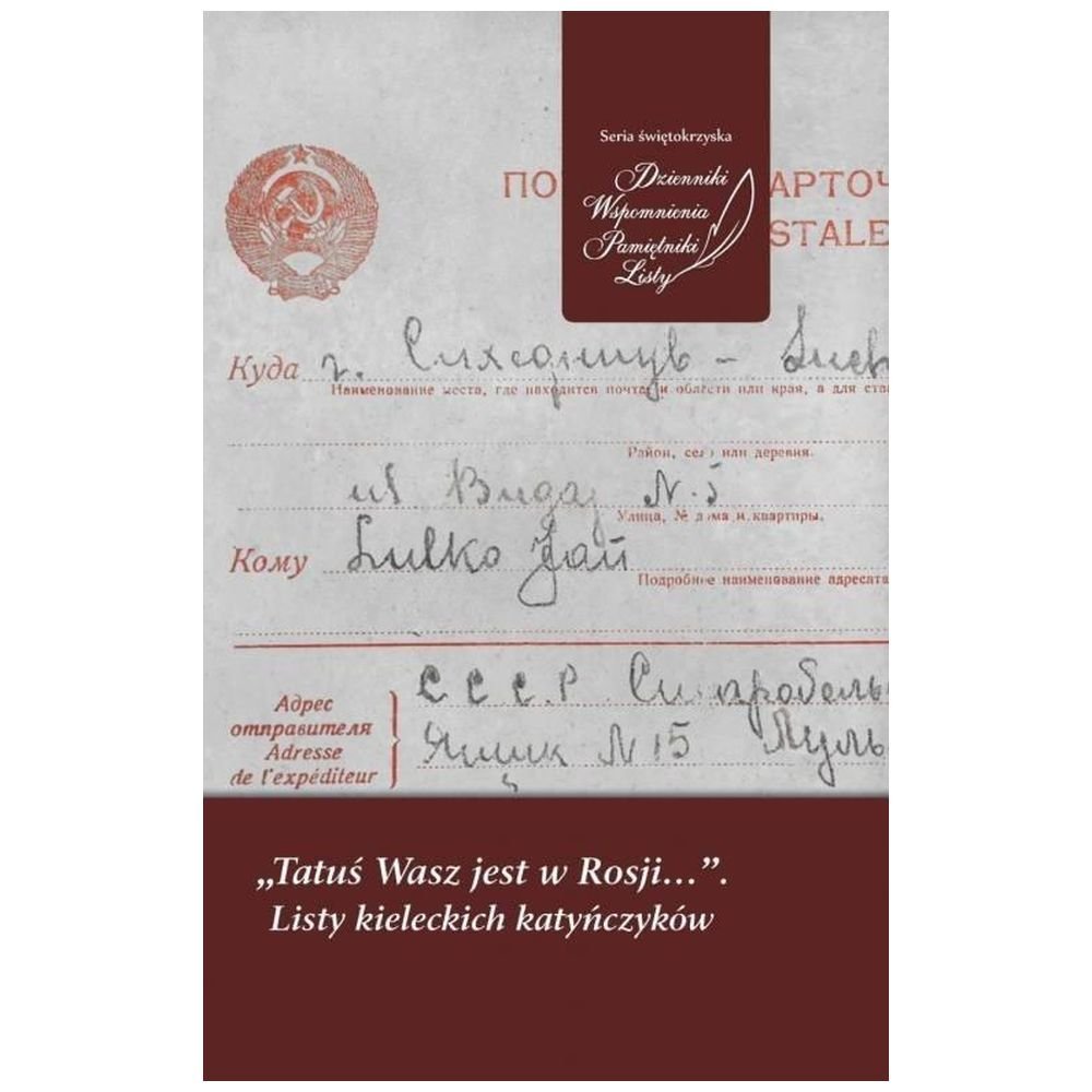 Tatuś Wasz jest w Rosji?