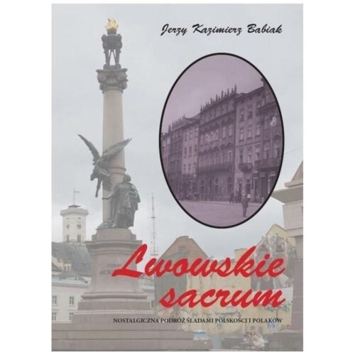 Lwowskie sacrum czarno-białe BR