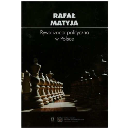 Rywalizacja polityczna w Polsce