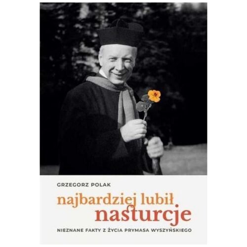 Najbardziej lubił nasturcje